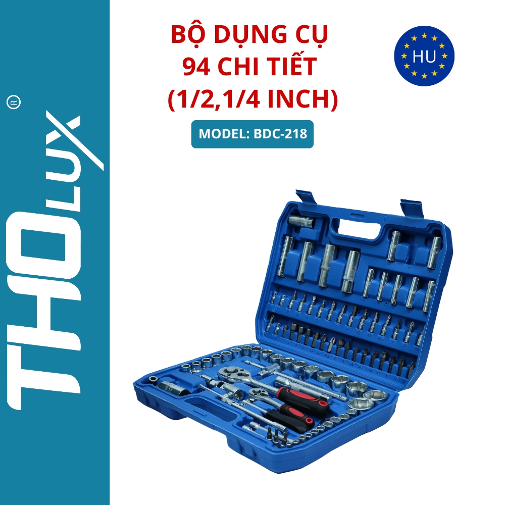 Bộ dụng cụ 94 chi tiết (1/2,1/4 inch) BDC-218